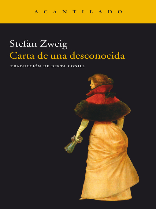 Title details for Carta de una desconocida by Stefan Zweig - Wait list